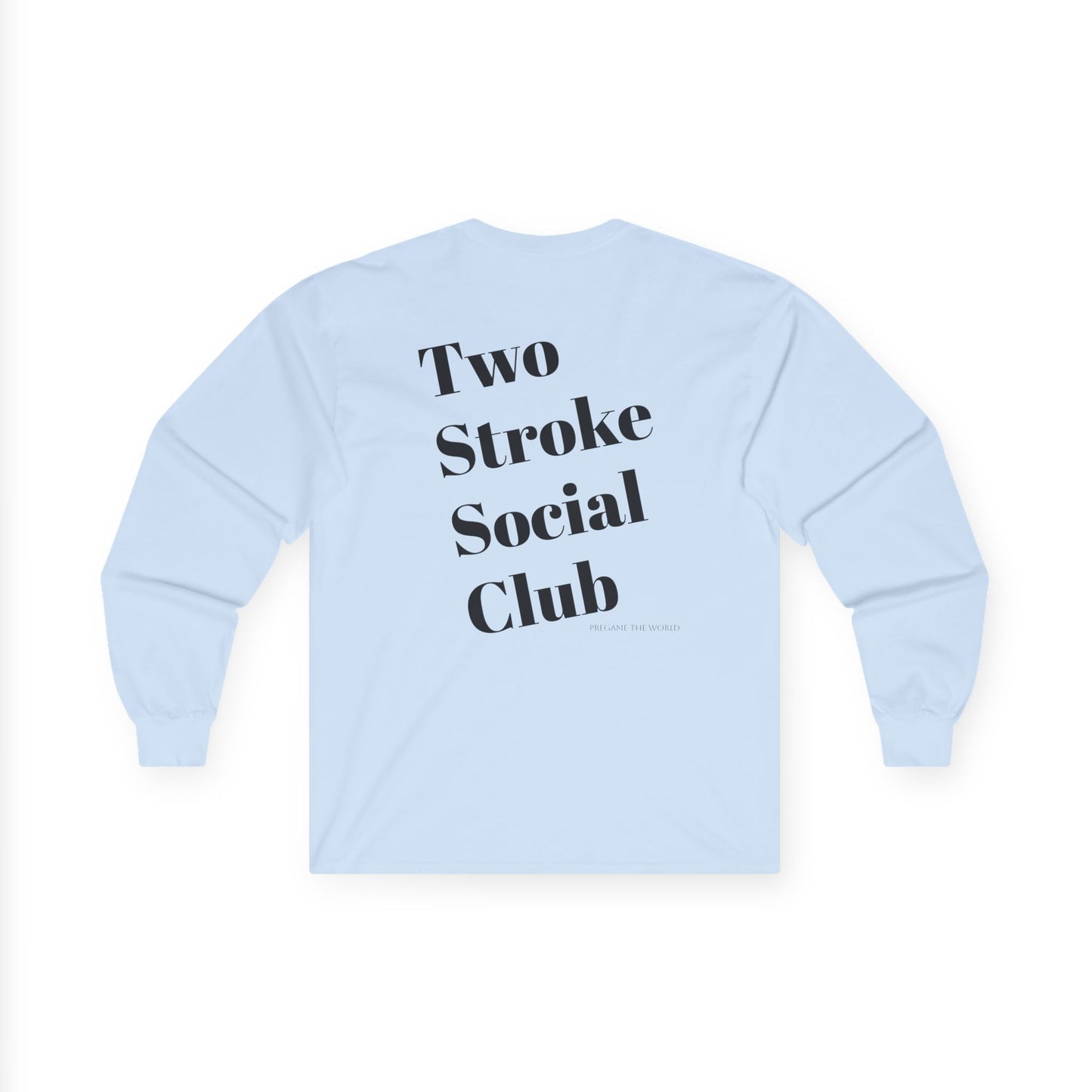 Two stroke long sleeve